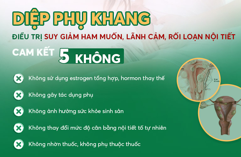 Diệp Phụ Khang và cam kết 5 không trong tăng cường sinh lý nữ Diệp Phụ Khang và cam kết 5 không trong tăng cường sinh lý nữ