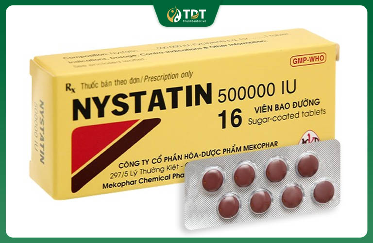 Thuốc Nystatin trị nấm candida