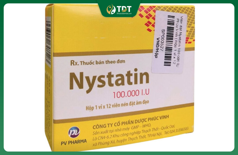 Cách trị nấm candida ở vùng kín bằng thuốc đặt Nystatin